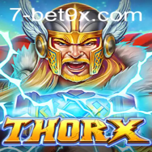 Exploring the Exciting World of ThorX on Bet9x